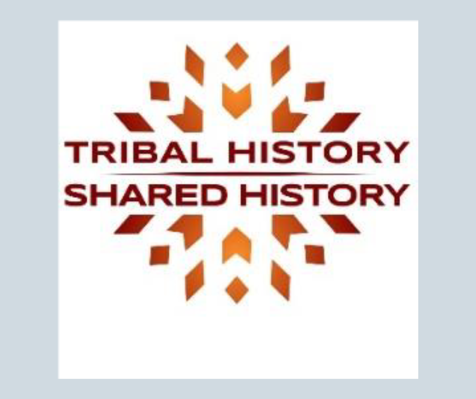 Tribal History, Shared History